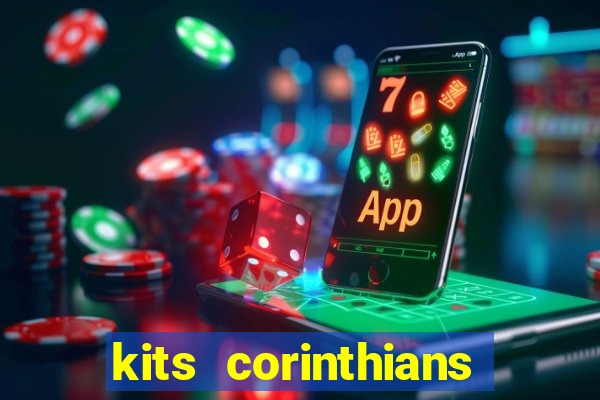 kits corinthians dls 19